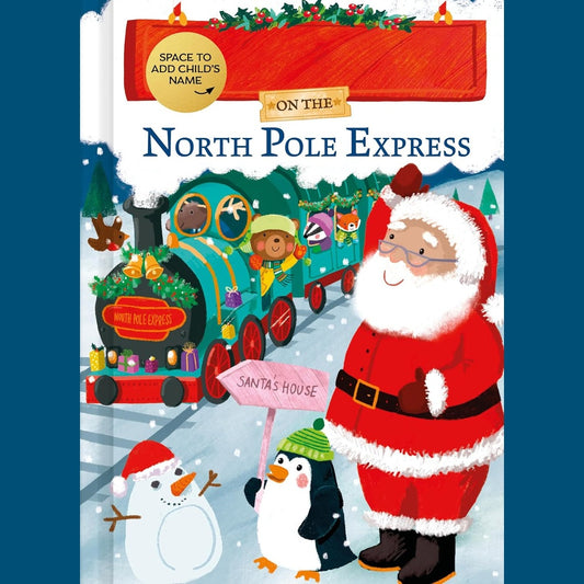 My Adventure on the North Pole Express Book