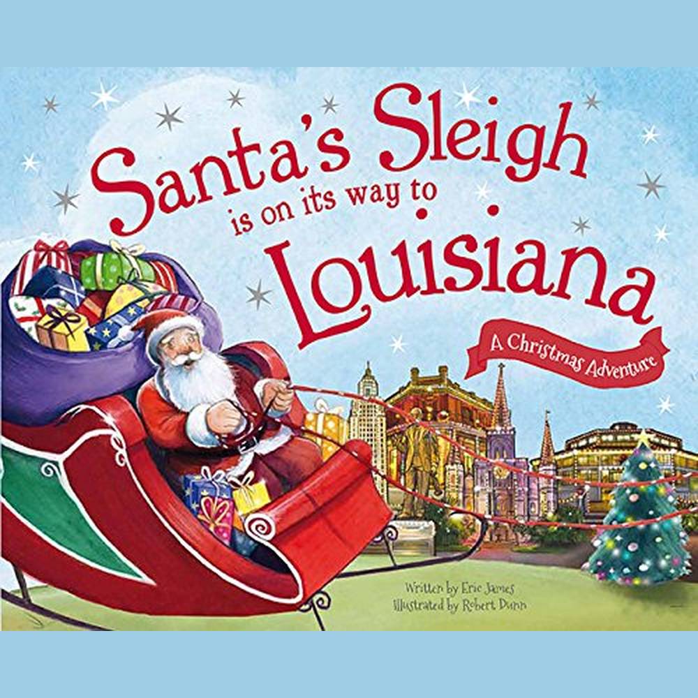 Santa's Sleigh Is on Its Way to Louisiana Book