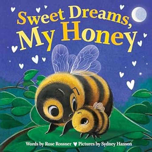 Sweet Dreams, My Honey Book